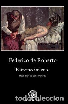 Libros: ESTREMECIMIENTO - DE ROBERTO, FEDERICO, - Foto 1