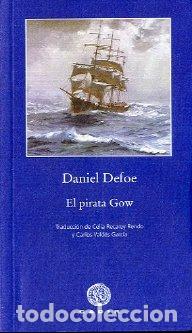 Libros: PIRATA GOW - DEFOE, DANIEL, - Foto 1
