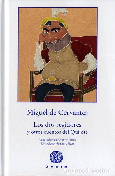 Libros: DOS REGIDORES, LOS - DE CERVANTES, MIGUEL, - Foto 1