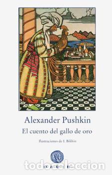 Libros: CUENTO DEL GALLO DE ORO * - PUSHKIN, ALEKDANDR, - Foto 1