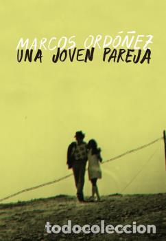 Libros: JOVEN PAREJA, UNA - ORD&Oacute;&Ntilde;EZ, MARCOS, - Foto 1