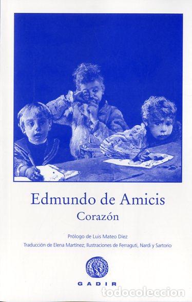 Libros: CORAZ&Oacute;N- RUSTICA * - DE AMICIS, EDMUNDO, - Foto 1