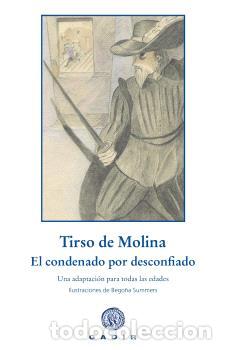 Libros: CONDENADO POR DESCONFIADO, EL - TIRSO DE MOLINA,