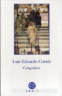 Libros: CONGOSTIUM - CORTES, LUIS EDUARDO, - Foto 1