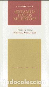Libros: ESTAMOS TODOS MUERTOS - LUNA, SANDRO, - Foto 1