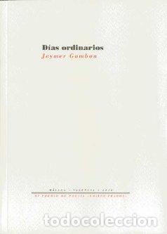 Libros: DIAS ORDINARIOS - GAMBOA, JEYMER, - Foto 1
