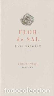 Libros: FLOR DE SAL PT-914 - SABORIT, JOS&Eacute;, - Foto 1