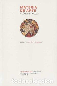 Libros: MATERIA DE ARTE - ROSSET, CLEMENT, - Foto 1