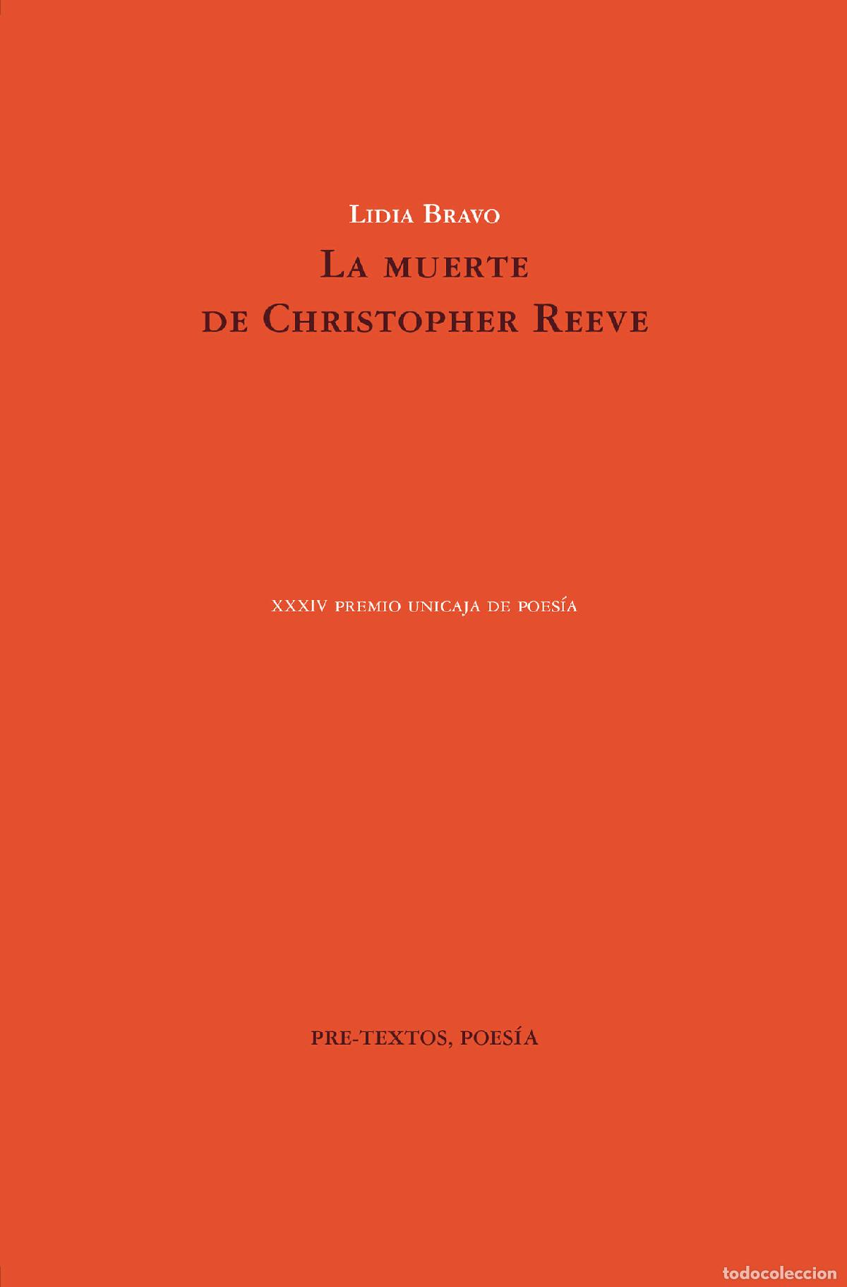 Libros: MUERTE DE CHRISTOPHER REEVE, LA - BRAVO, LIDIA, - Foto 1