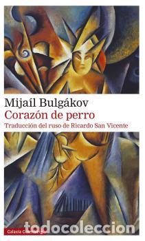 Libros: CORAZON DE PERRO - BULG&Aacute;KOV, MIJA&Iacute;L, - Foto 1