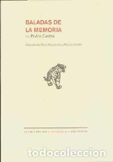 Libros: BALADAS DE LA MEMORIA PT-1102 - LASTRA, PEDRO, - Foto 1