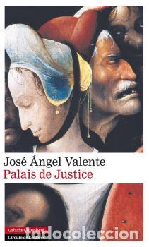 Libros: PALAIS DE JUSTICE - VALENTE, JOS&Eacute; &Aacute;NGEL, - Foto 1