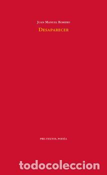 Libros: DESAPARECER - ROMERO, JUAN MANUEL, - Foto 1