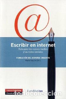 Libros: ESCRIBIR EN INTERNET - RUSTICA - TASCON, MARIO, - Foto 1