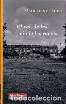 Libros: ECO DE LAS CIUDADES VACIAS - THIEN, MADELEINE, - Foto 1