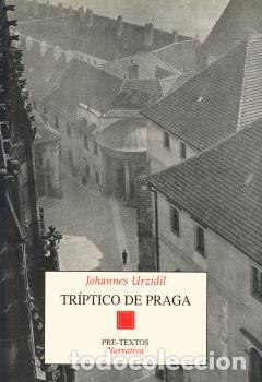 Libros: TRIPTICO DE PRAGA PT-318 - URZIDIL, JOHANNES, - Foto 1
