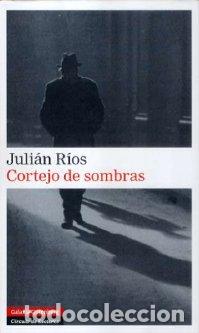 Libros: CORTEJO DE SOMBRAS - RIOS, JULIAN, - Foto 1