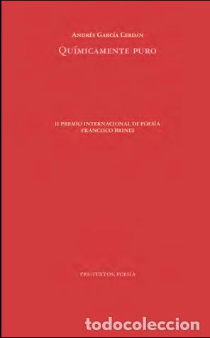 Libros: QU&Iacute;MICAMENTE PURO - GARC&Iacute;A CERD&Aacute;N, ANDR&Eacute;S, - Foto 1