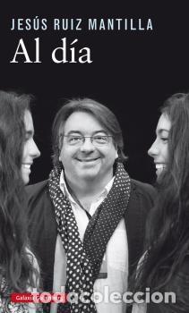 Libros: AL D&Iacute;A - RUIZ MANTILLA, JES&Uacute;S, - Foto 1