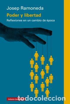 Libros: PODER Y LIBERTAD - RAMONEDA, JOSEP, - Foto 1