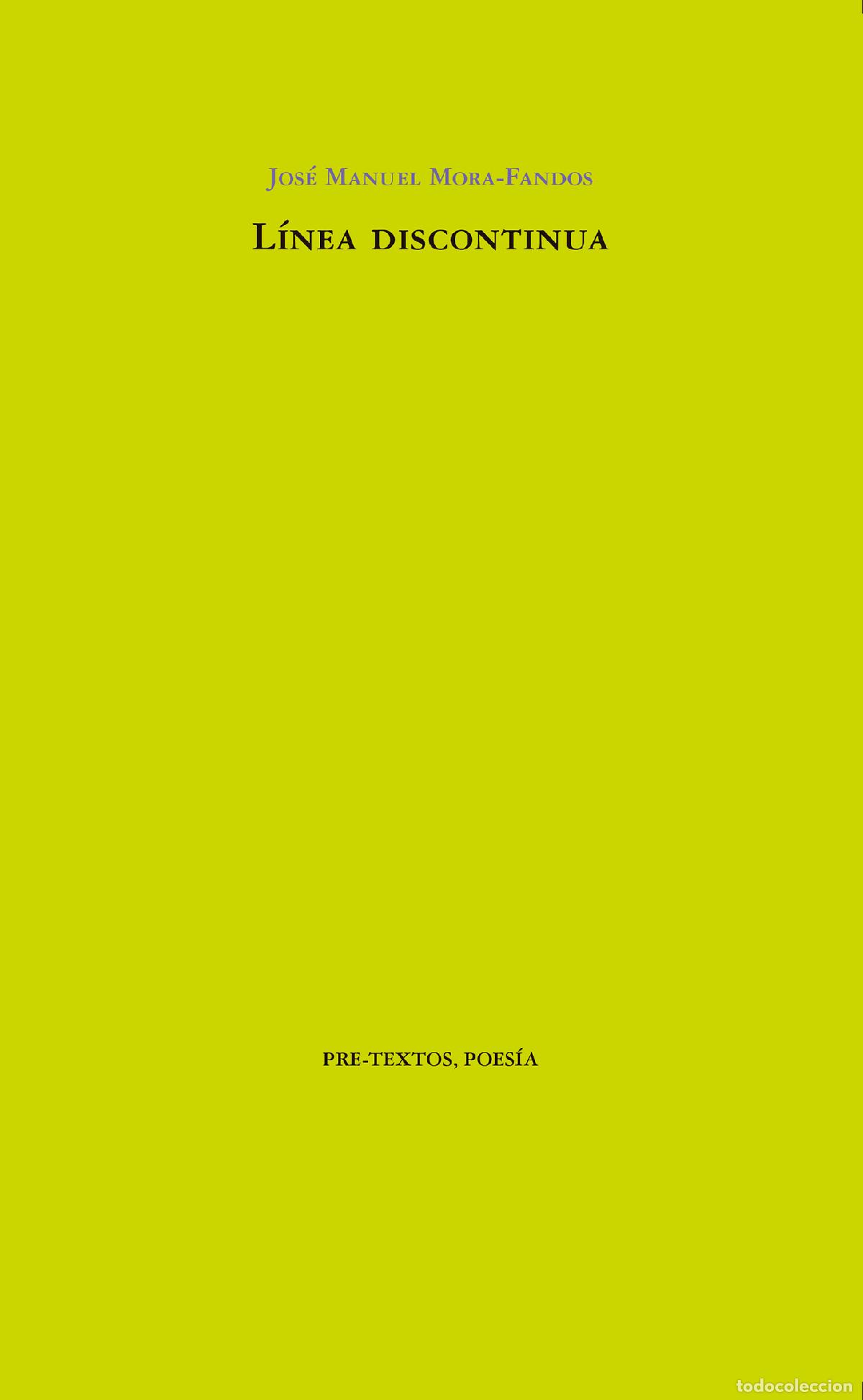 Libros: L&Iacute;NEA DISCONTINUA - MORA-FANDOS, JOSE MANUEL, - Foto 1