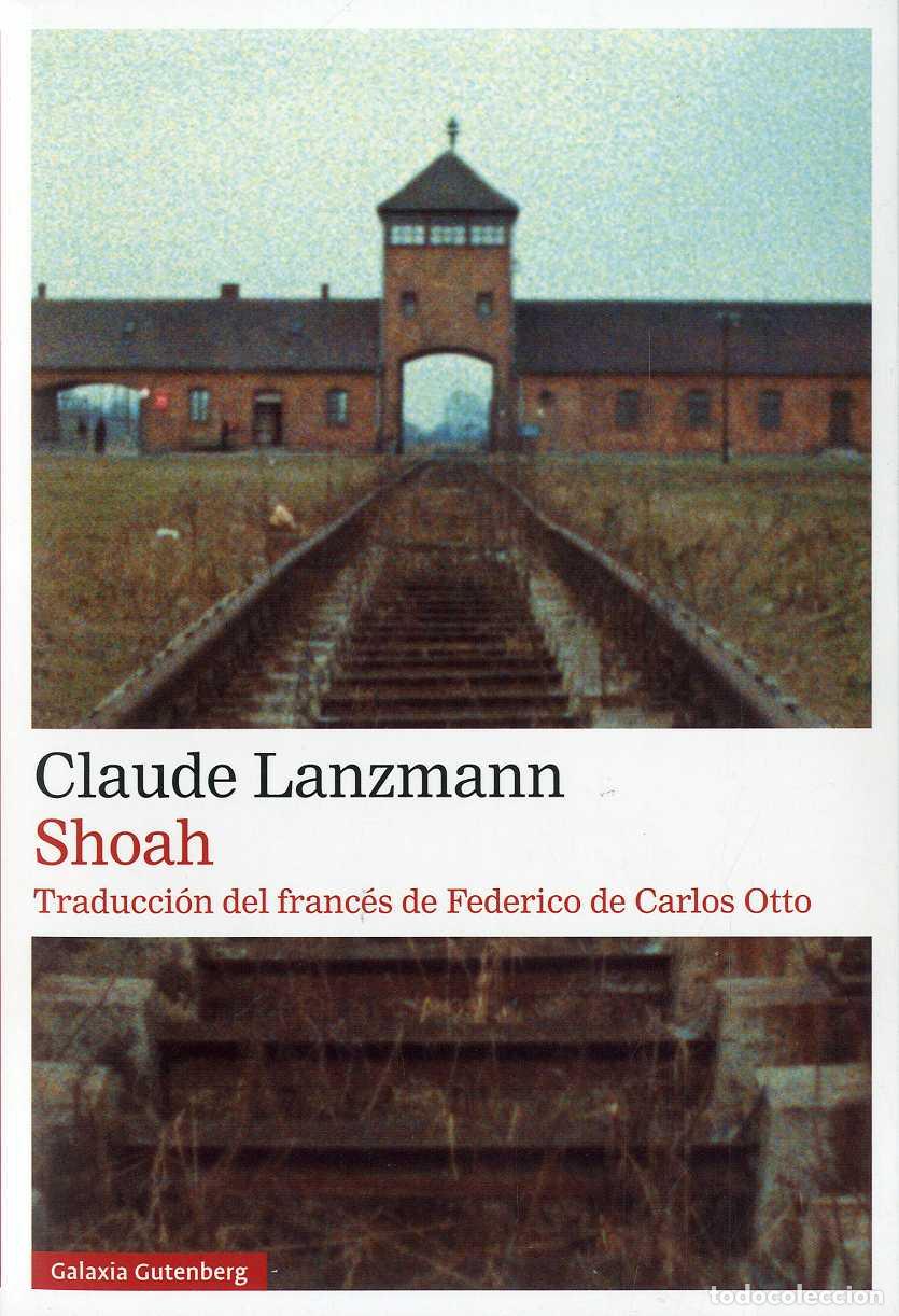 Libros: SHOAH - LANZMANN, CLAUDE, - Foto 1