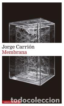 Libros: MEMBRANA - CARRI&Oacute;N, JORGE, - Foto 1
