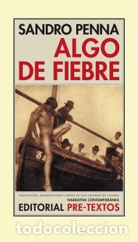 Libros: ALGO DE FIEBRE NCO-9 - PENNA, SANDRO, - Foto 1