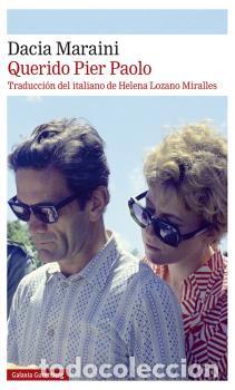 Libros: QUERIDO PIER PAOLO - MARAINI, DACIA, - Foto 1