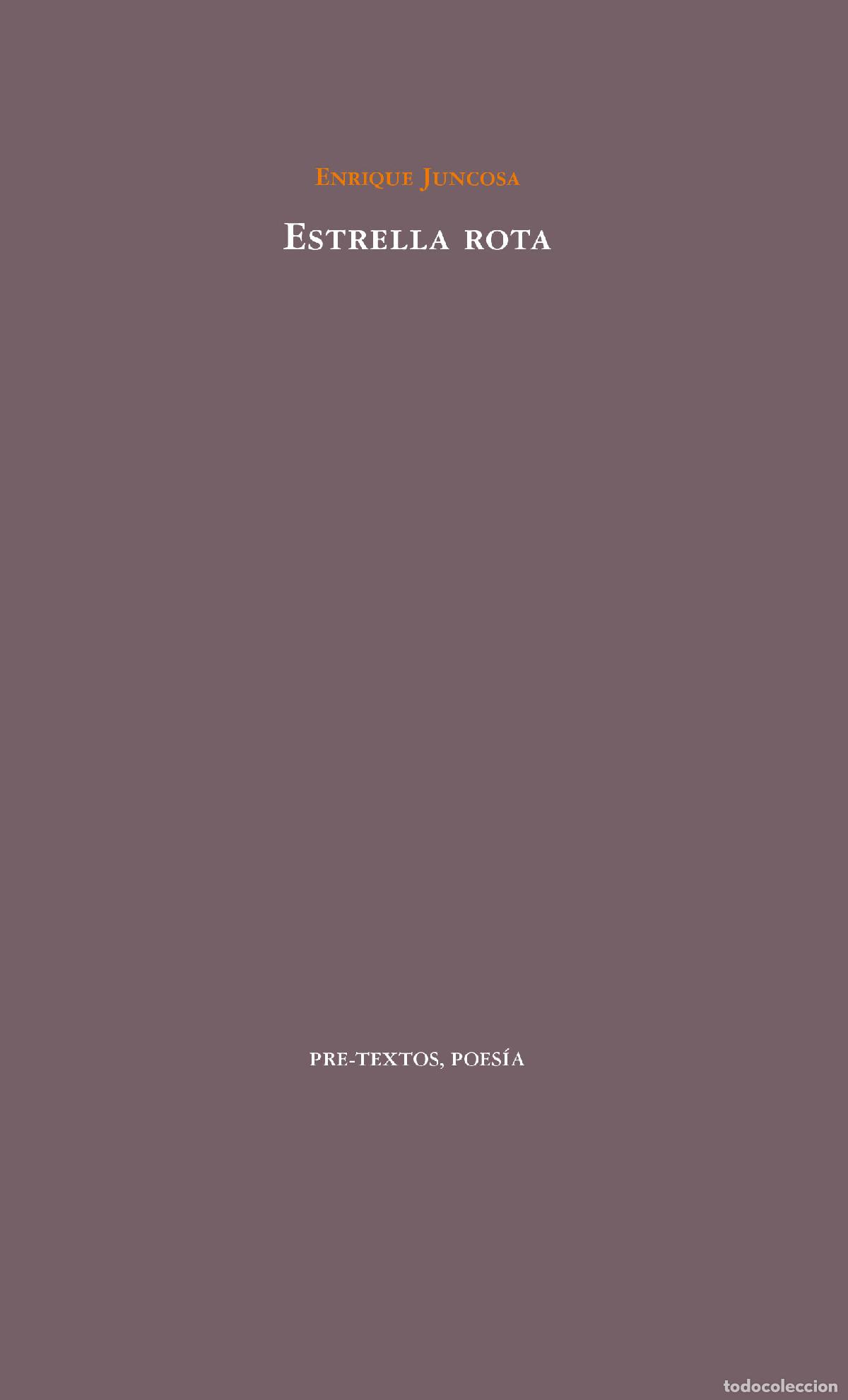 Libros: ESTRELLA ROTA - JUNCOSA, ENRIQUE, - Foto 1