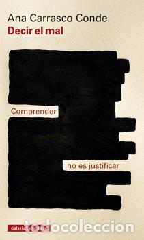Libros: DECIR EL MAL - CARRASCO-CONDE, ANA, - Foto 1