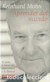 Libros: APRENDER DEL MUNDO - MOHN, REINHARD, - Foto 1