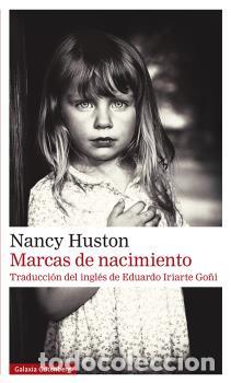 Libros: MARCAS DE NACIMIENTO - HUSTON, NANCY, - Foto 1