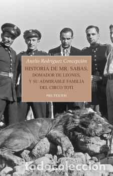 Libros: HISTORIA DE MR. SABAS - RODR&Iacute;GUEZ CONCEPCI&Oacute;N, ANELIO, - Foto 1