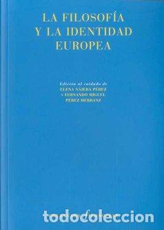 Libros: FILOSOFIA Y LA IDENTIDAD EUROPEA - AA.VV., - Foto 1