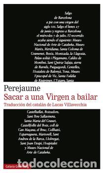 Libros: SACAR A UNA VIRGEN A BAILAR - PEREJAUME, - Foto 1