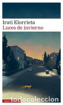 Libros: LUCES DE INVIERNO * - ELORRIETA, IRATI, - Foto 1