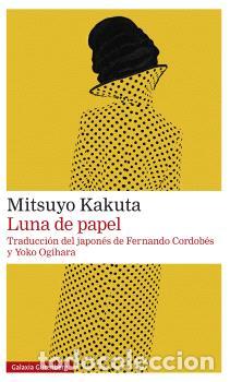 Libros: LUNA DE PAPEL - KAKUTA, MITSUYO, - Foto 1