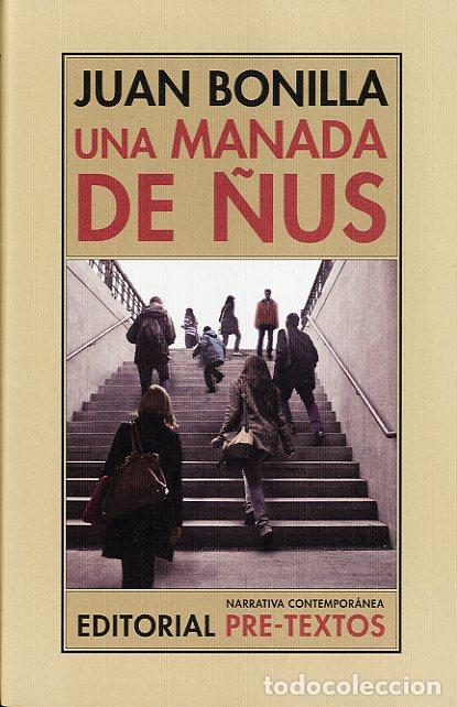 Libros: MANADA DE &Ntilde;US, UNA - BONILLA, JUAN, - Foto 1