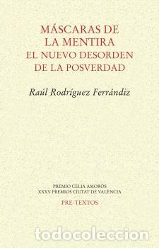 Libros: M&Aacute;SCARAS DE LA MENTIRA - RODR&Iacute;GUEZ FERR&Aacute;NDIZ, RA&Uacute;L, - Foto 1