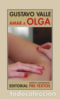 Libros: AMAR A OLGA - VALLE, GUSTAVO, - Foto 1