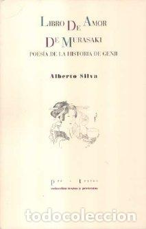 Libros: LIBRO DE AMOR DE MURASAKI PT-931 - SILVA, ALBERTO, - Foto 1