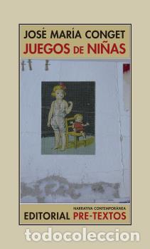 Libros: JUEGOS DE NI&Ntilde;AS - CONGET, JOS&Eacute; MAR&Iacute;A, - Foto 1