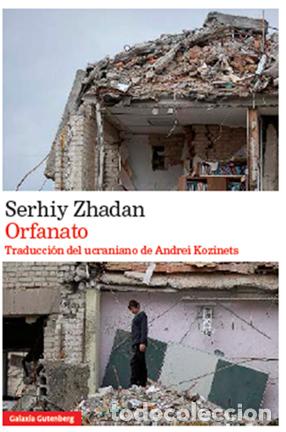 Libros: ORFANATO - ZHADAN, SERHIY, - Foto 1
