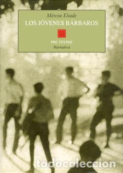 Libros: JOVENES BARBAROS PT-368 - ELIADE, MIRCEA, - Foto 1