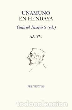 Libros: UNAMUNO EN HENDAYA - AA.VV., - Foto 1