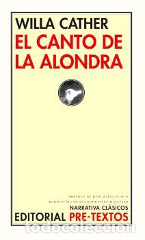 Libros: CANTO DE LA ALONDRA NC-13 - CATHER, WILLA, - Foto 1