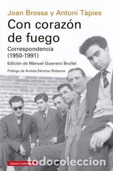 Libros: CON CORAZ&Oacute;N DE FUEGO - BROSSA, JOAN, - Foto 1