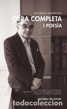Libros: OBRA COMPLETA I POESIA EUGENIO MONTEJO - MONTEJO, EUGENIO, - Foto 1
