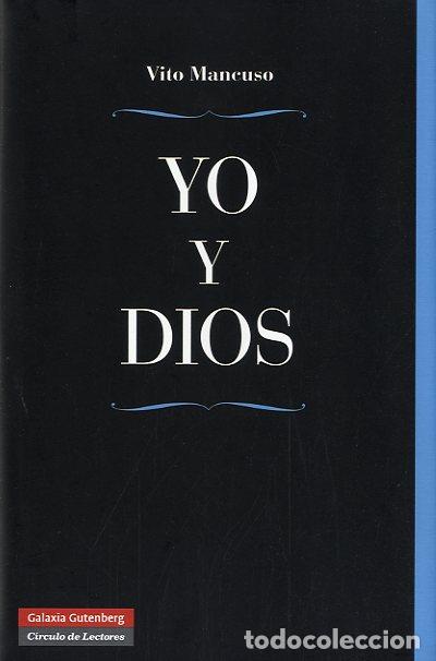 Libros: YO Y DIOS - MANCUSO, VITO, - Foto 1